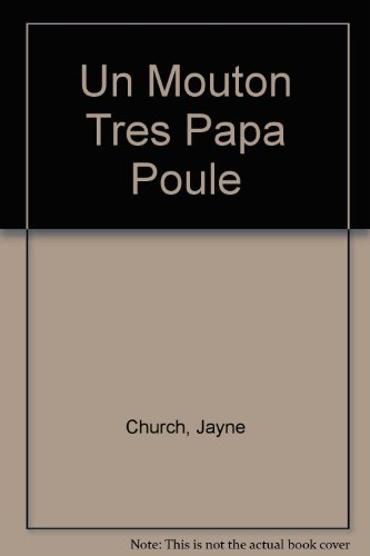Un mouton très papa poule