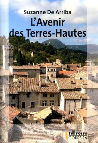 L'avenir des Terres-Hautes