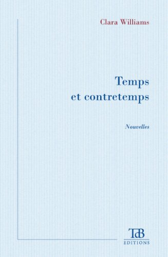temps et contretemps