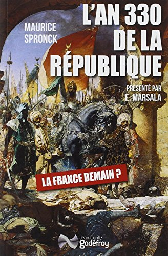 L'an 330 de la République : XXIIe siècle de l'ère chrétienne