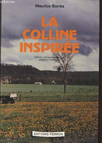 La Colline inspirée