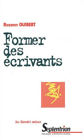 Former des écrivants : principes des ateliers d'écriture en formation d'adultes