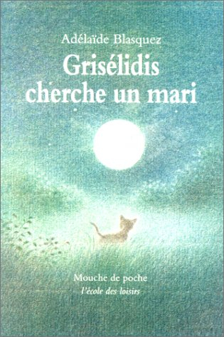 Grisélidis cherche un mari