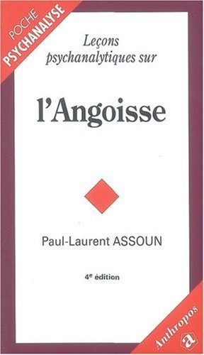 Leçons psychanalytiques sur l'angoisse