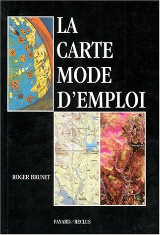 La Carte mode d'emploi
