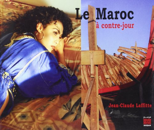 Le Maroc à contre-jour