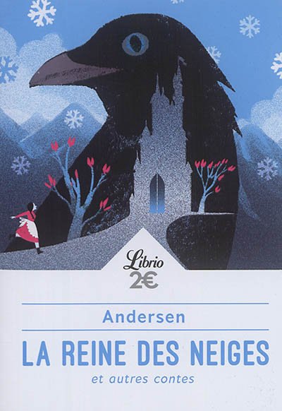 La reine des neiges : et autres contes