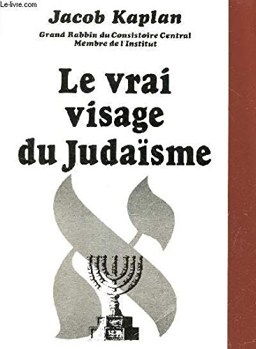 Le Vrai visage du judaïsme