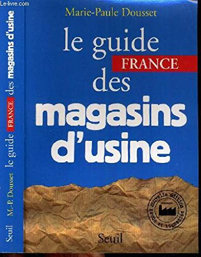 le guide france des magasins d'usine