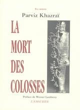 La mort des colosses