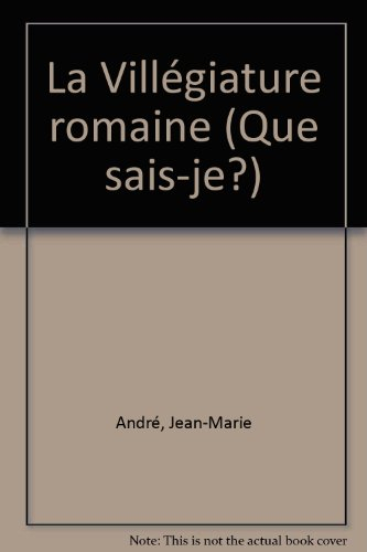 La Villégiature romaine