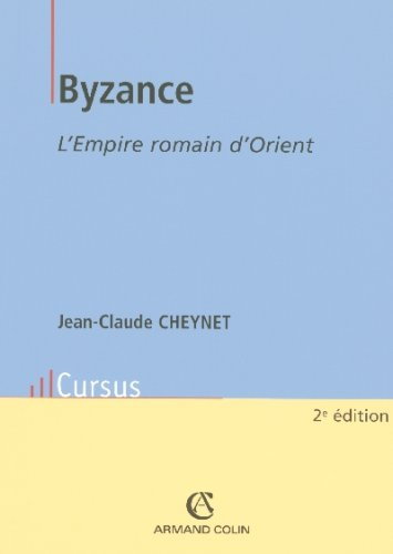 Byzance : l'Empire romain d'Orient