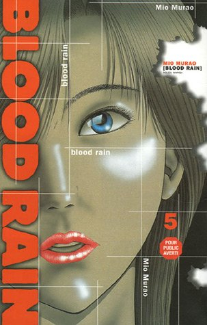 Blood rain. Vol. 5