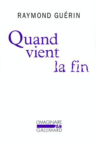 Quand vient la fin. Après la fin