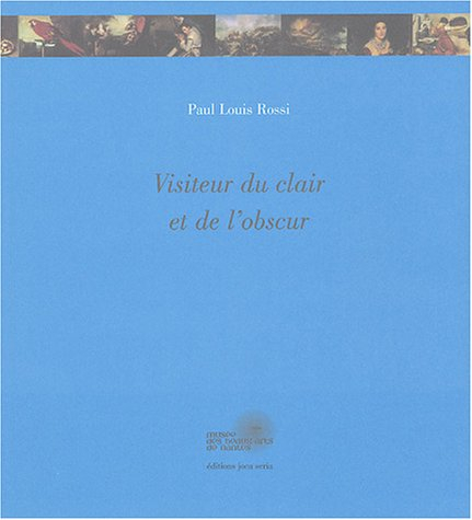 Visiteur du clair et de l'obscur