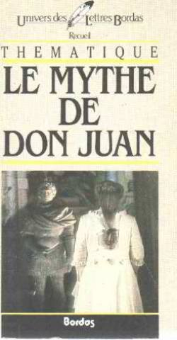 Le Mythe de Don Juan