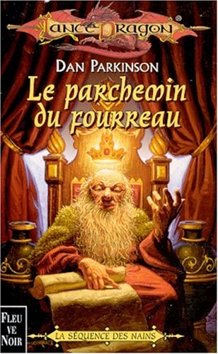 Séquence des nains. Vol. 3. Le parchemin du fourreau