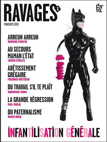 Ravages, n° 2. Infantilisation