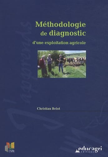 Méthodologie de diagnostic d'une exploitation agricole