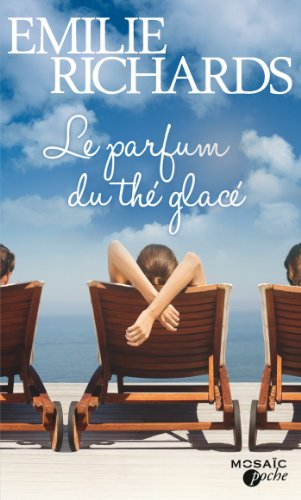 Le parfum du thé glacé