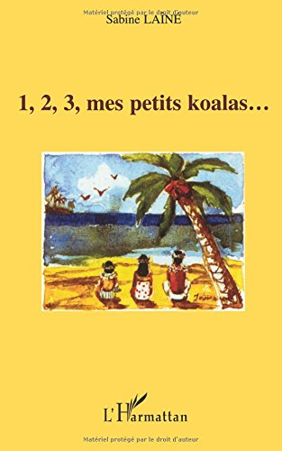 1, 2, 3, mes petits koalas...