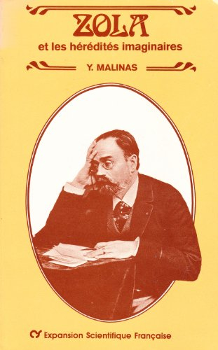 Zola et les hérédités imaginaires