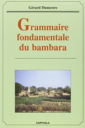Grammaire fondamentale du bambara