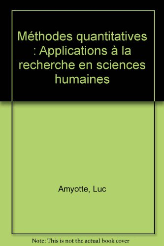 méthodes quantitatives : applications à la recherche en sciences humaines