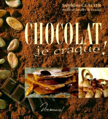 Chocolat : je craque !