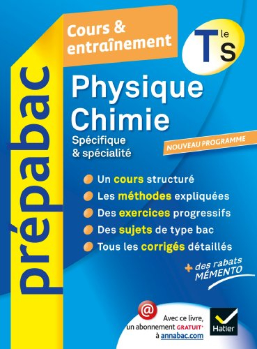Physique chimie, terminale S : obligatoire & spécialité : cours & entraînement