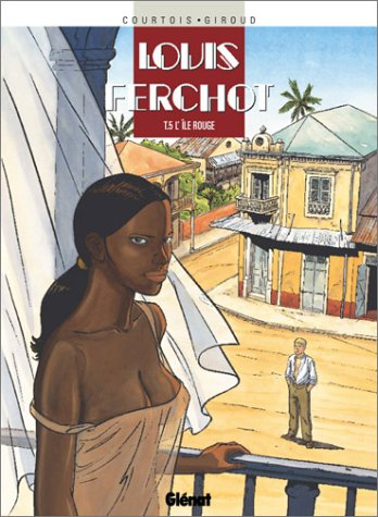 Louis Ferchot. Vol. 5. L'île rouge