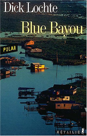Blue bayou