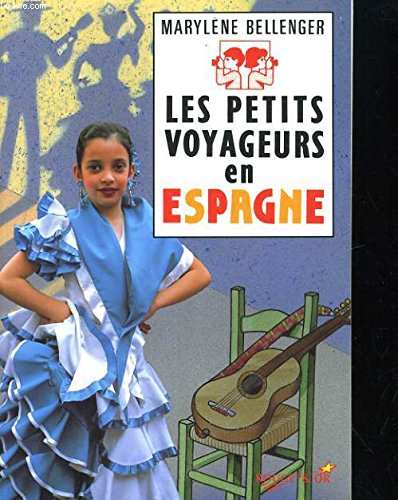 Les Petits voyageurs en Espagne