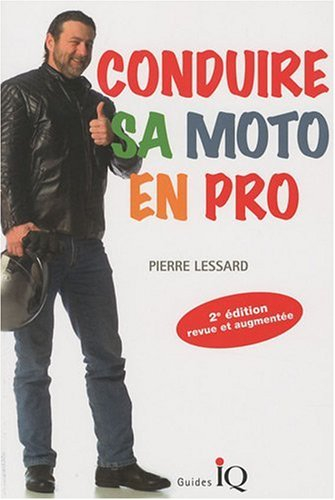 conduire sa moto en pro