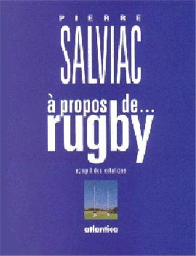 A propos de rugby : compil des citations