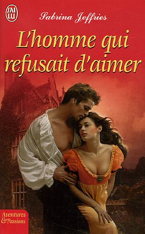 L'homme qui refusait d'aimer