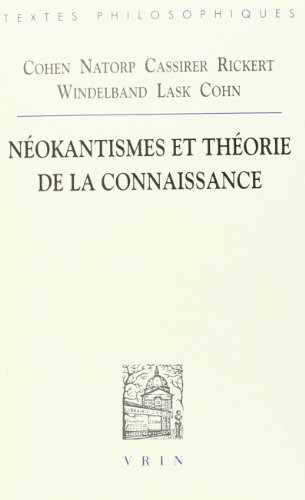 Néokantismes et théorie de la connaissance