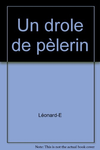 Un drôle de pèlerin