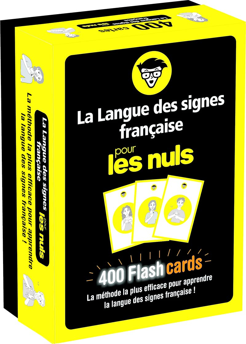 La langue des signes française pour les nuls : 400 flashcards
