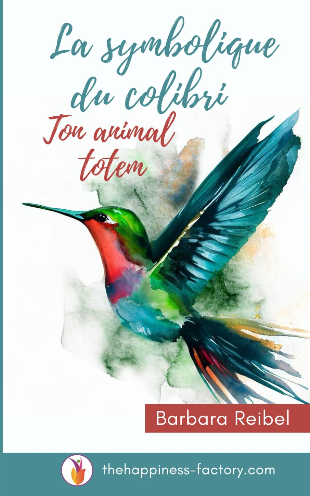 La symbolique du colibri: Animal totem