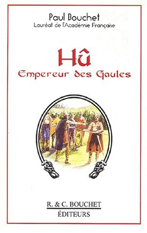 Hû. Empereur des Gaules