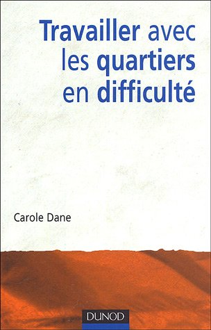 Travailler avec les quartiers en difficulté