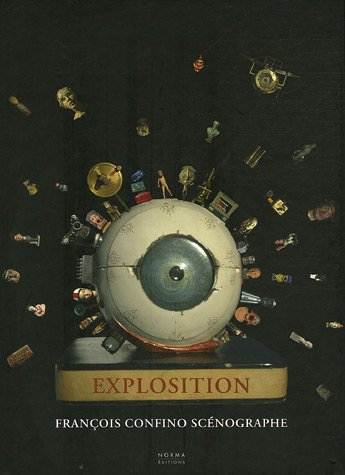 Explosition François Confino scénographe
