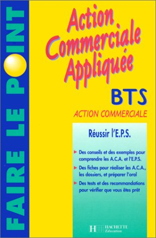 Action commerciale appliquée, BTS action commerciale