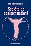 Société de con[sommation]