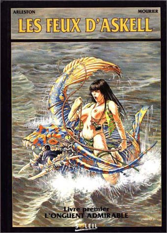 Les feux d'Askell. Vol. 1. L'onguent admirable