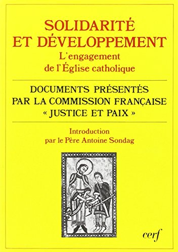 Solidarité et développement : l'engagement de l'Eglise catholique