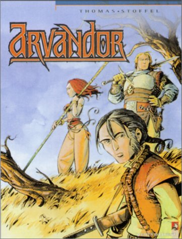 Arvandor. Vol. 1. La cabale sombre