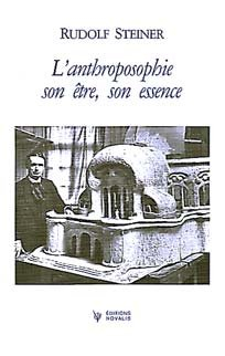 L'Anthroposophie, son être, son essence