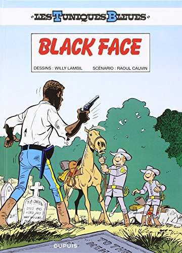 Les Tuniques bleues. Vol. 20. Black Face